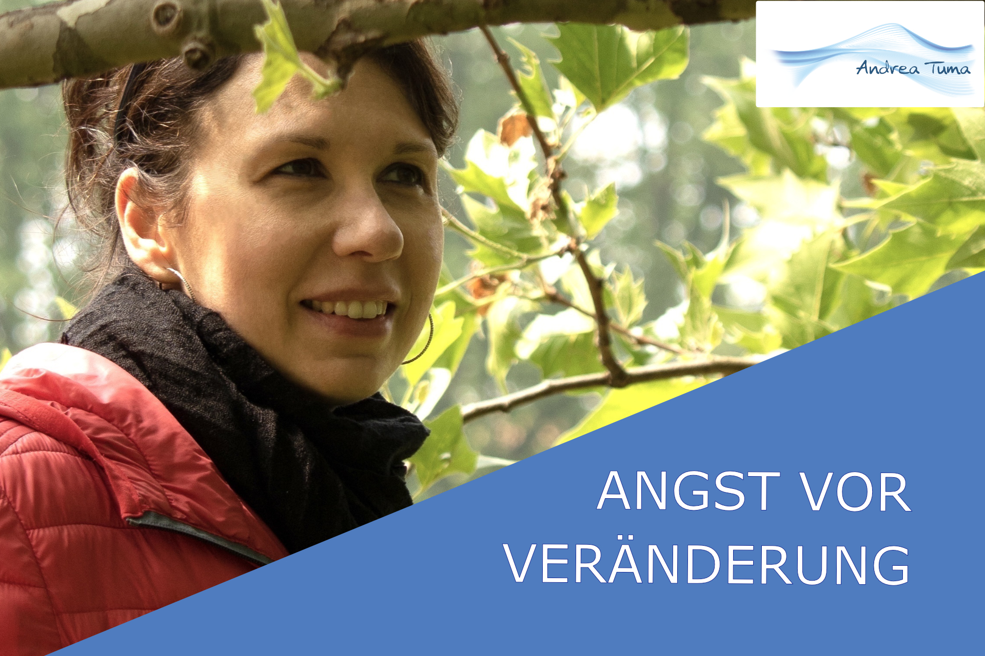 Angst vor Veränderung_Podcast